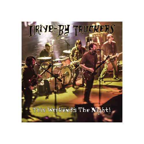 Drive-By Truckers This Weekend's The Night (2LP)